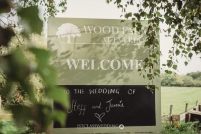 Welcome sign at Steff and Jamie's Wood Farm wedding